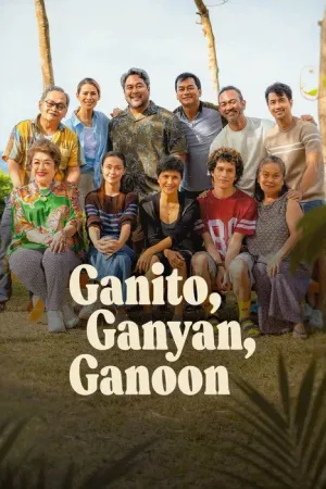Rắc Rối Này Kia / Ganito, Ganyan, Ganoon